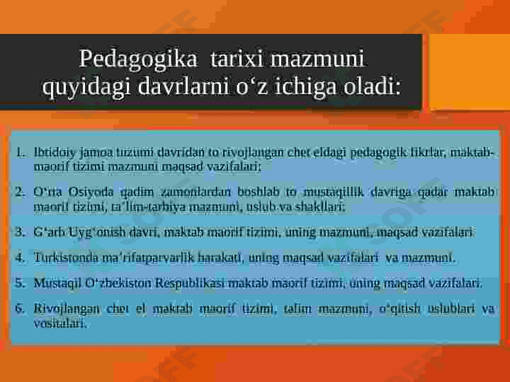 PЕDAGOGIKA TARIXI FANINING MAQSAD VA VAZIFALARI. 5