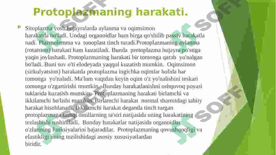 Sitoplazma uning zamonaviy modeli  vakuola,plastida,mitoxondriya,Ribosoma,peroksisoma,Lizosoma,endoplazmatik tor Golji apparati 5