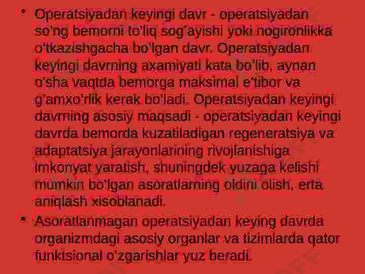 Operatsiyadan soʻnggi davrda bemorlarni davolash va kuzatish 6