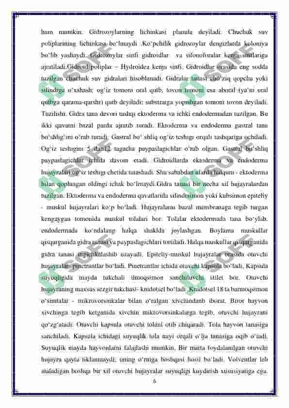 Birlamchi va ikkilamchi og’izlilar- hayvonlar evolyutsiyasining ikki yo’nalish 6