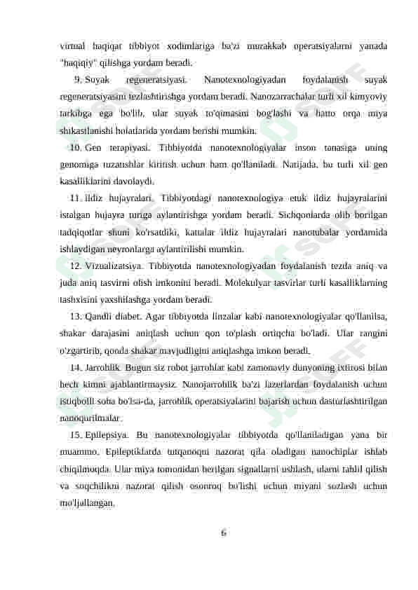Bugungi kun tibbiyotning turli sohalarida nanotexnologiyalaridan foydalanishning asosiy sabablari hamda uning natijalari 6