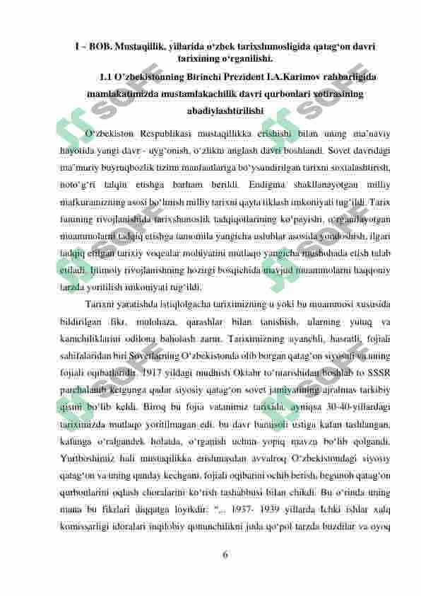 Mustaqillik, yillarida о‘zbek tarixshunosligida qatag‘on davri tarixining о‘rganilishi. 6