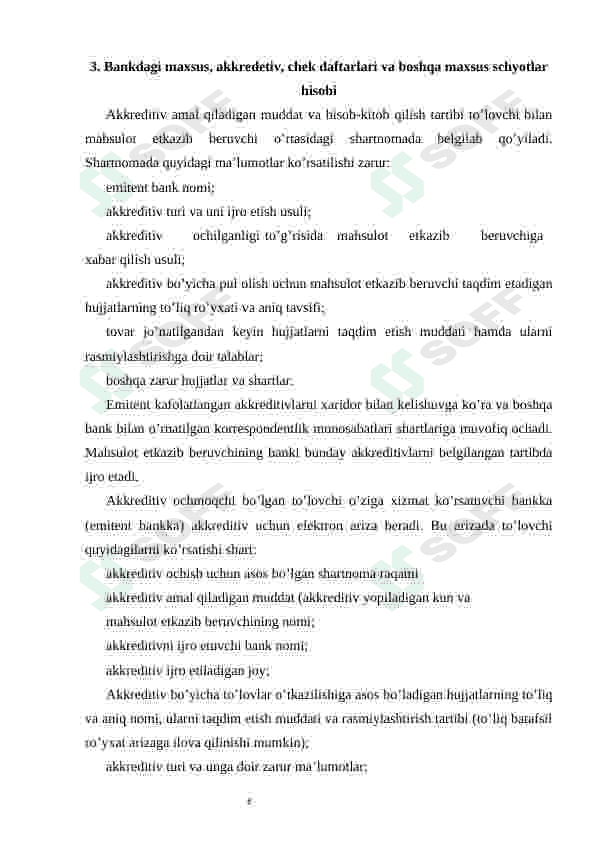 Bankdagi maxsus schyotlar, akkreditiv, chek daftarlari va boshqa maxsus schyotlar hisobi 6