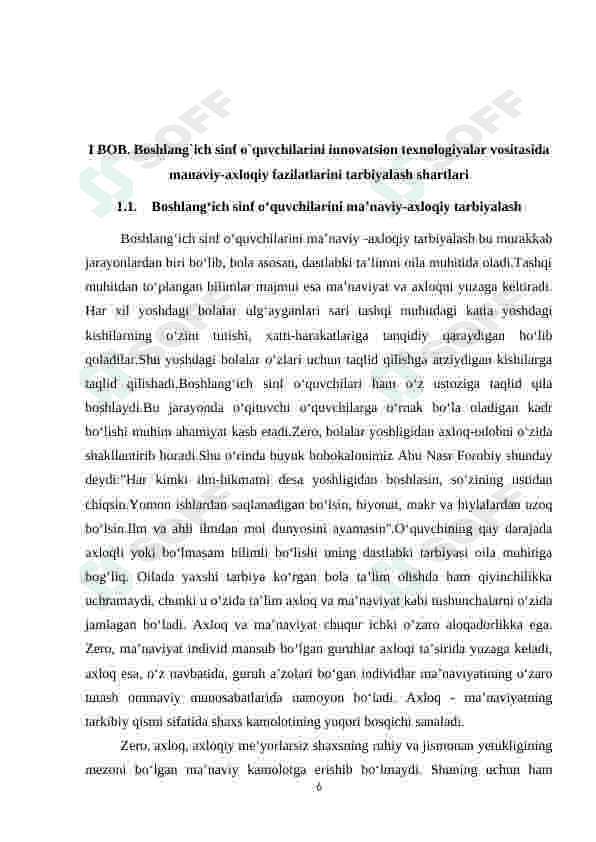BOSHLANG'ICH SINF O'QUVCHILARINI INNOVATSIYON TEXNALOGIYALAR VOSITASIDA MA'NAVIY-AXLOQIY FAZILATLARINI TARBIYALASH YO'LLARI kurs ishi 6