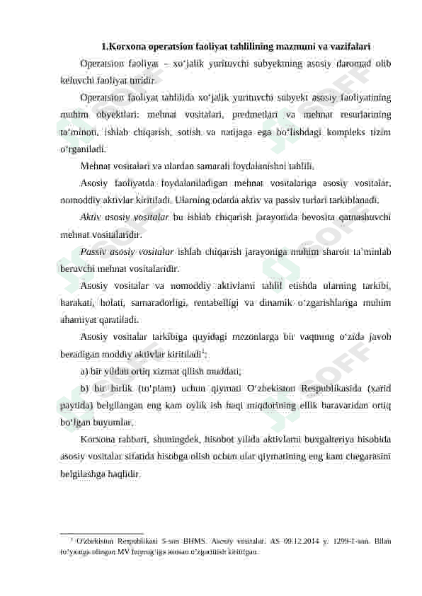 Korxona operatsion faoliyatining tahlili va uning muhim jihatlari. 6