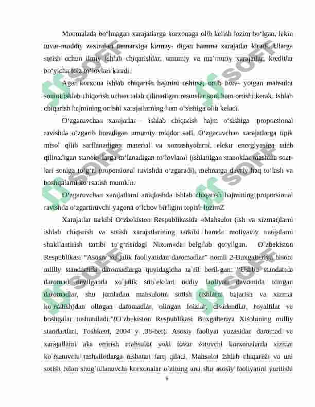 Ishlab chiqarish xarajatlarining alernativ variantlari va ular tanlovining nazariy hamda amaliy jihatlari. 6
