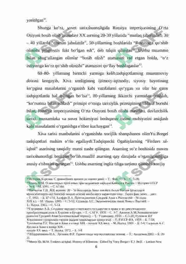 XIVA XONLIGI TARIXI TARIXSHUNOSLIGI (XIX ASRNING IKKINCHI YARMI - XX ASR 20-30 YILLARI) 6