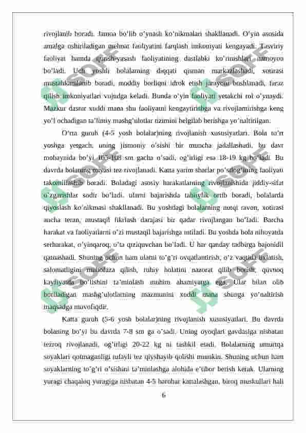 Maktabgacha yosh davrlarning o’ziga xos xususiyatlati 6