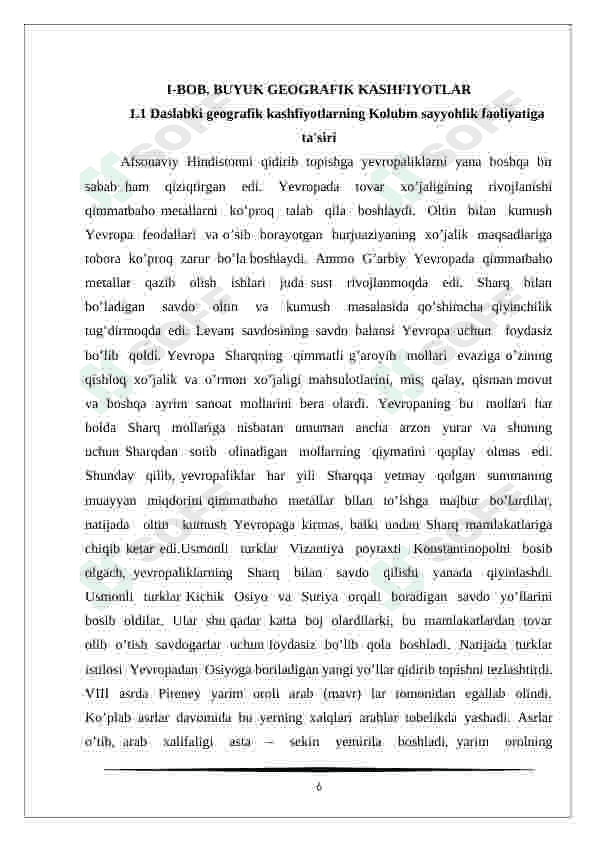 Buyuk Geografik kashfiyotlardan so'ng xalqaro savdo yo'nalishlaridagi o'zgarishlar 6