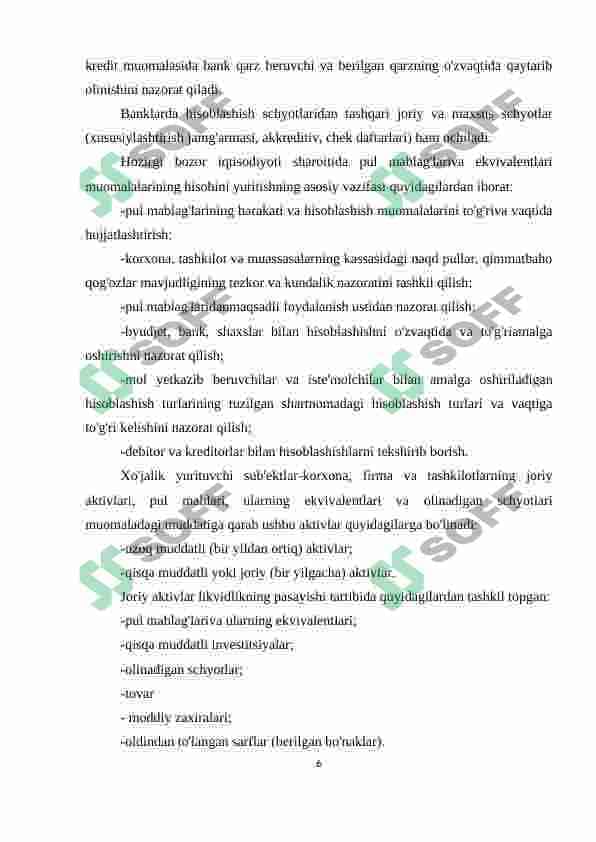 Bankdagi hisob-kitob schyoti va valuta schyotidagi pul mablag'lari hisobi 6