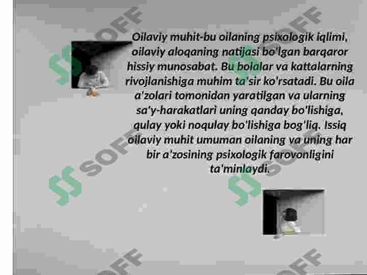Ota-ona va farzand munosabatlarining xususiyatlari 6