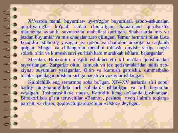 AMIR TEMUR VA TEMURIYLAR HUKMRONLIGI DAVRIDA MOVAROUNNAHRDA MA’NAVIY MADANIYAT (XIV ASRNING IKKINCHIYARMI - XV ASR) 6