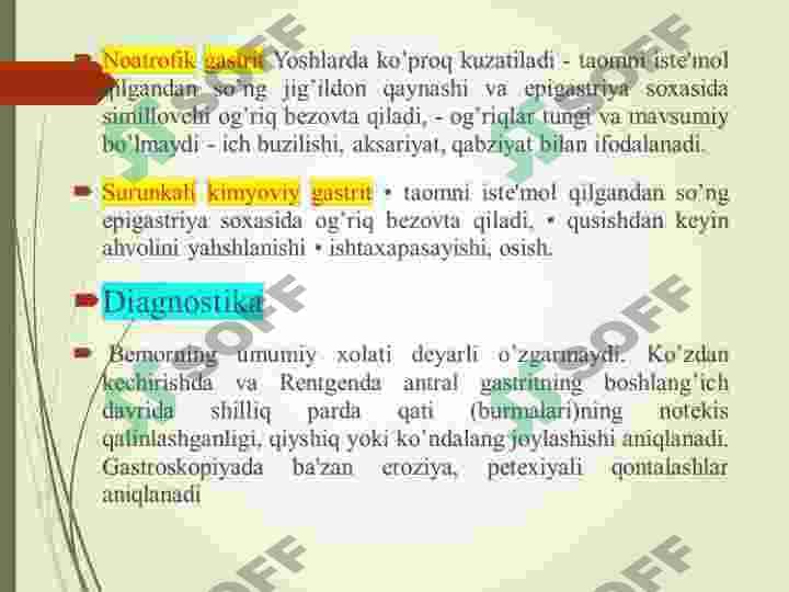 Gastritlar. Me'da va 12 barmoq ichak yara kasalligi ,sabablari, klinikasi va davolash profilaktikasi 6