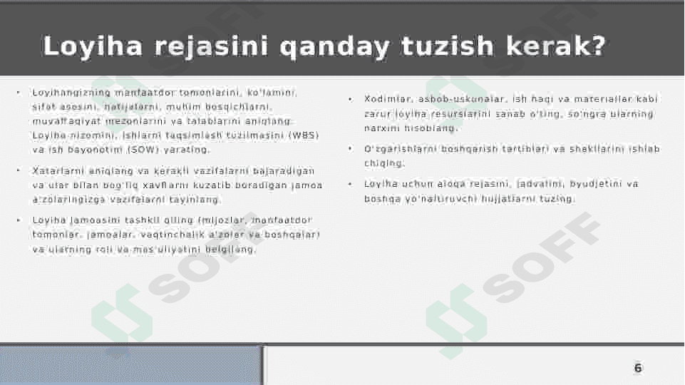 Loyihalarni rejalashtirish mavzusida taqdimot 6