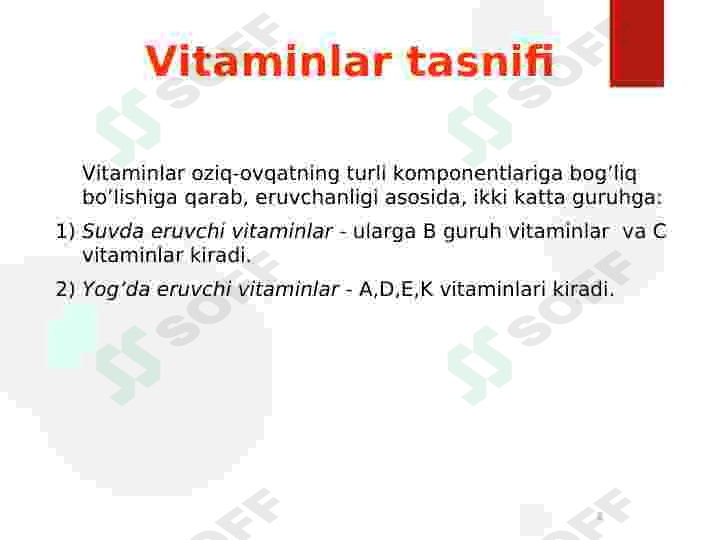 MODDALAR ALMASHINUVINING TURLARI. OQSIL, YOG', UGLEVOD TASNIFI 6