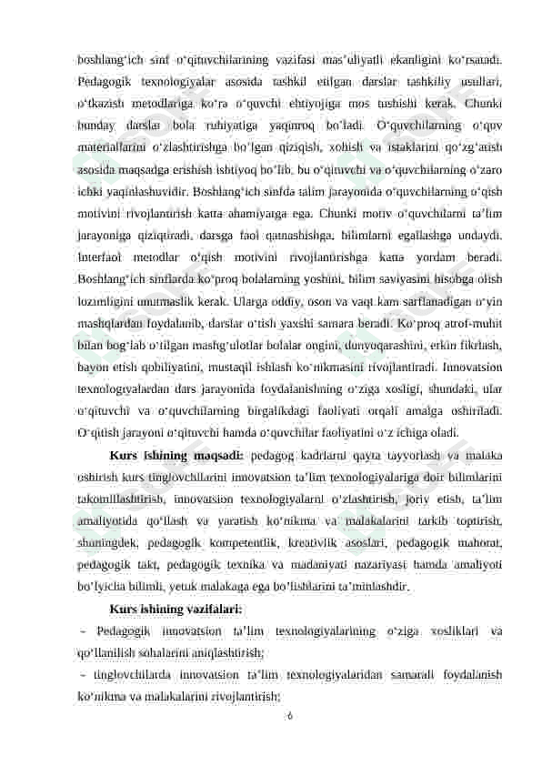 BOSHLANG'ICH TALIMDA INAVATSION PEDAGOGIK TEXNALOGIYALARDAN FOYDALANISH JARAYONIDA O'QUVCHILARNING QIZIQISHINI HISOBGA OLISH 6