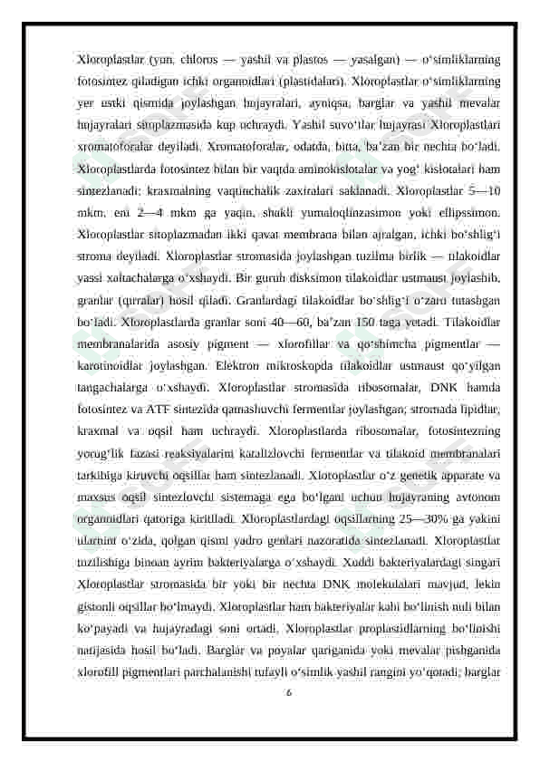Plastida pigmentlari va ularni fotosintezdagi roli 6