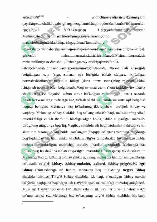 O’zbekiston Respublikasida mahnatga  haq to’lashning tarifi. DORIXONA 6