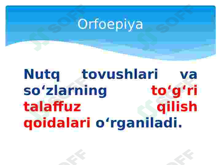 Tilshunoslik va uning bo‘limlari. Fonetika 6