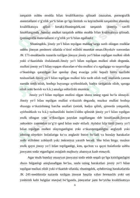 “O‘ZGALAR MULKINI TALON TAROJ QILISH BILAN BOG‘LIQ BO‘LMAGAN JINOYATLAR” 6