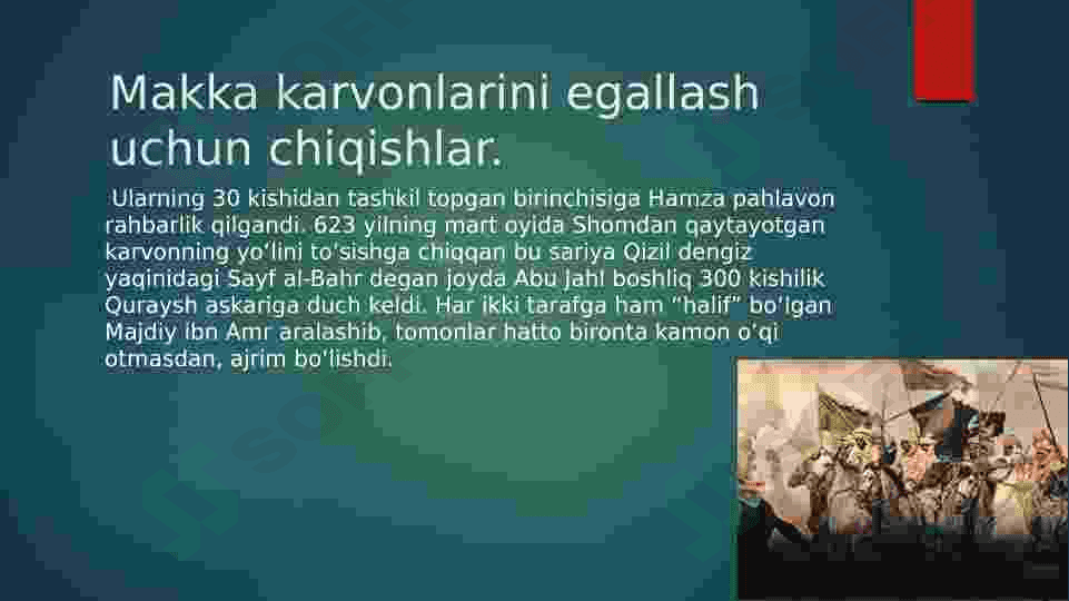 Makka va Madina o‘rtasidagi Harbiy to‘qnashuvlar Badr Jangi 6