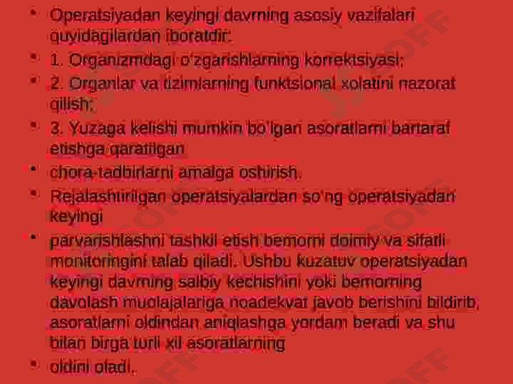 Operatsiyadan soʻnggi davrda bemorlarni davolash va kuzatish 7