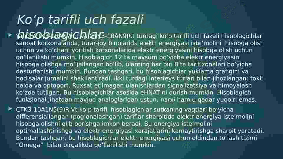 Sanoat korxonalari elektr ta’minoti.ELEKTR ENERGIYA HISOBLAGIChLARI. 7