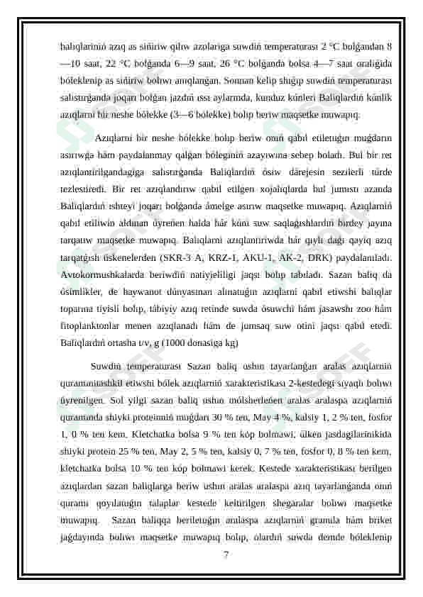 Aziq as- siniriw sisitemasi,as sindiriw fermentleri ham bezi,as siniriw ham ozlestiriw. 7