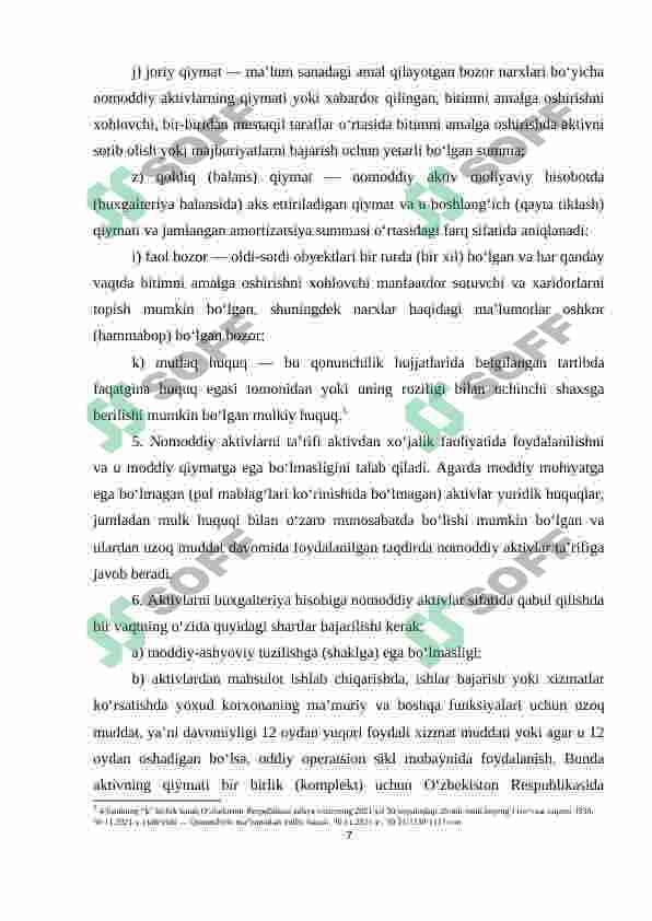 Nomodiy aktivlar tarifi, tan olinishi, boshlang’ich tannarxi 7