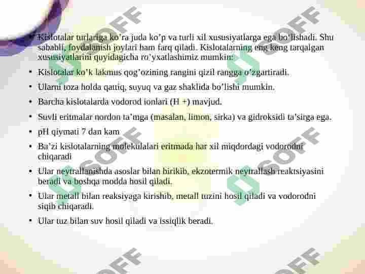 KISLOTALAR VA ULARNING XOSSALARI 7