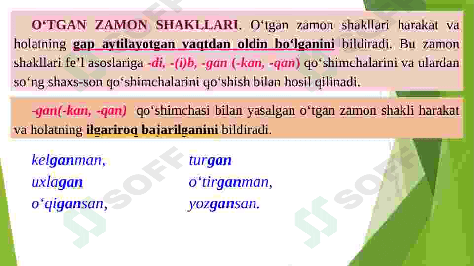 Fe’llarning munosabat shakllari haqida umumiy tushuncha va qo’llanmalar. 7