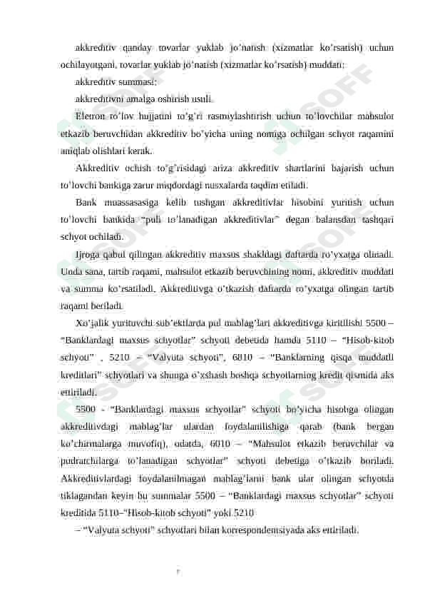Bankdagi maxsus schyotlar, akkreditiv, chek daftarlari va boshqa maxsus schyotlar hisobi 7