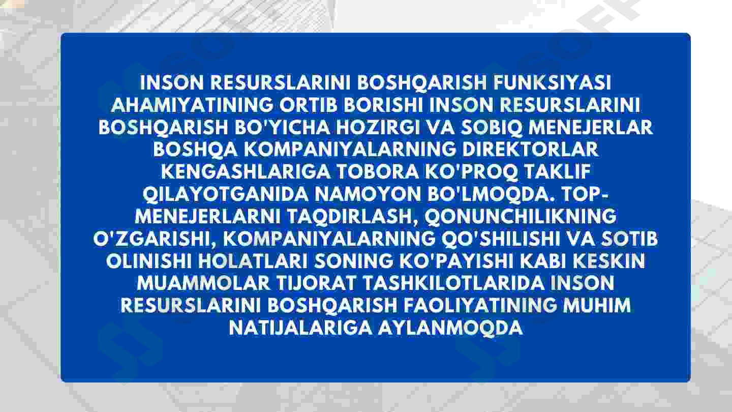 Inson resurslarini boshqarishda xodimlarni o'qitish va rivojlantirishning ahamiyati 7