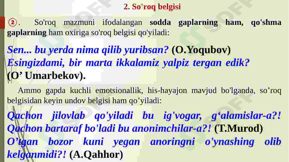 Nuqta,So’roq,Ko’p nuqta,Undov haqida umumiy tushuncha. 7