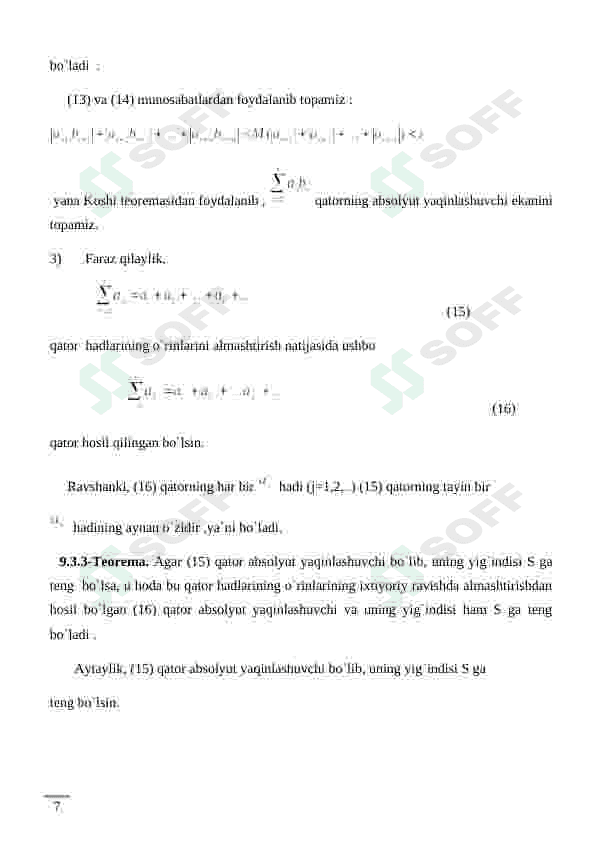 Absolyut yaqinlashuvchi qatorlarning xossalari. Shartli yaqinlashuvchi qatorlar. Riman teoremasi 7