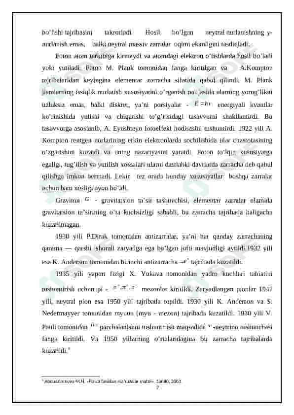’Elementar zarralar va ularning sistematikasi. Zarralar fizikasida saqlanish qonunlari 7