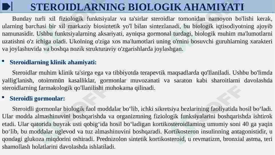 STEROIDLAR VA TERPENLARNING STEROKIMYOSI HAMDA ULAR ISHTIROKIDAGI MUHIM BIOLOGIK JARAYONLAR. 7