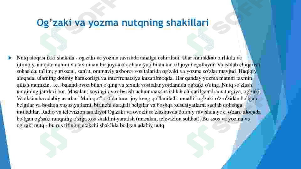 YOZMA VA OG’ZAKI USLUB VA UNING XUSUSIYATLARI 8
