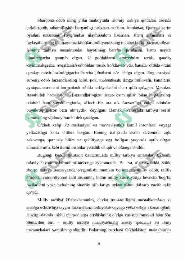 Komil insonni shakllantirishda mehnat tarbiyasining o’rni 8