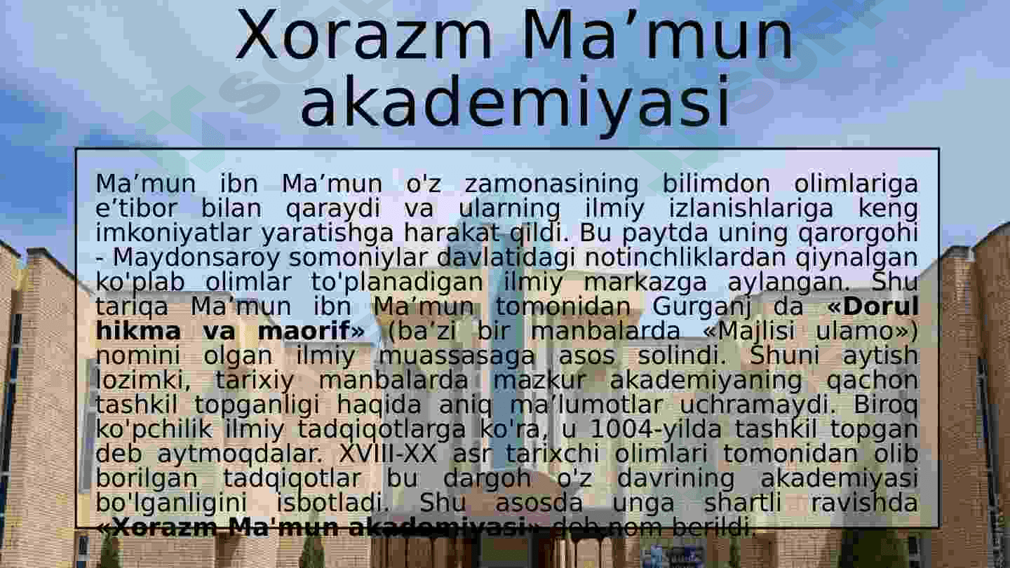 IX-XII asrlarda O’rta Osiyo xalqlari hayotida yuz bergan uyg’onish davri. Fan va madaniyatning yuksak ravnaqi. 8