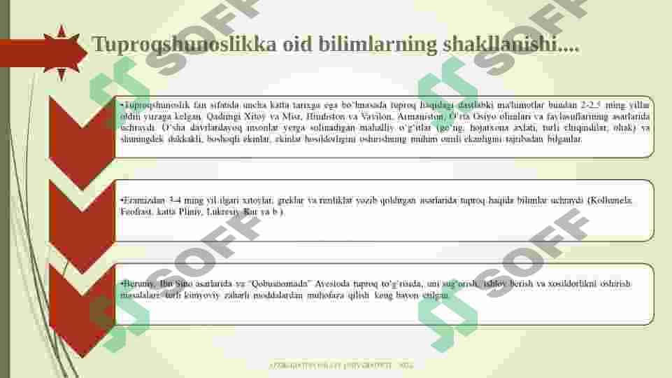 Tuproqshunoslik fani , tarixi , o'rganish metodlari va istiqbollari 8