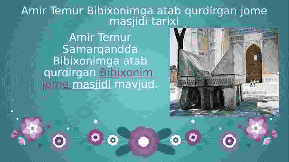 Farzand tarbiyasida Saroymulkxonim (Bibixonim)  faoliyati ma’naviy-axloqiy qadriyat sifatida. 8