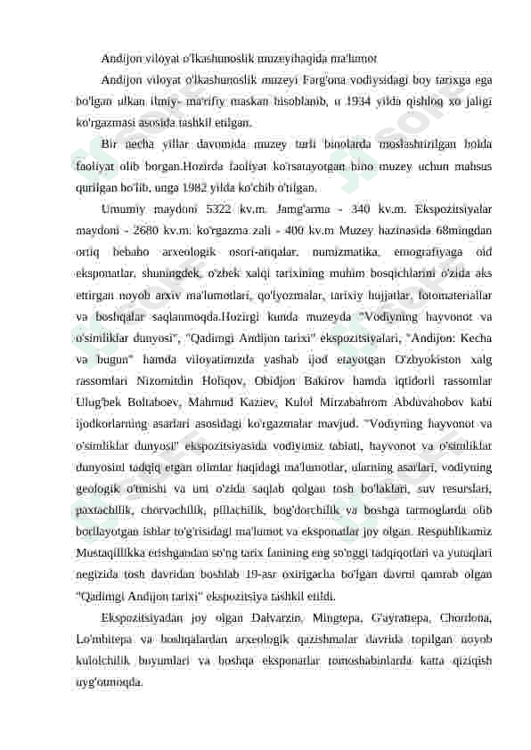 Mustaqillik yillarida Andijon viloyati tarixi va madaniyati muzeyining faoliyati 8
