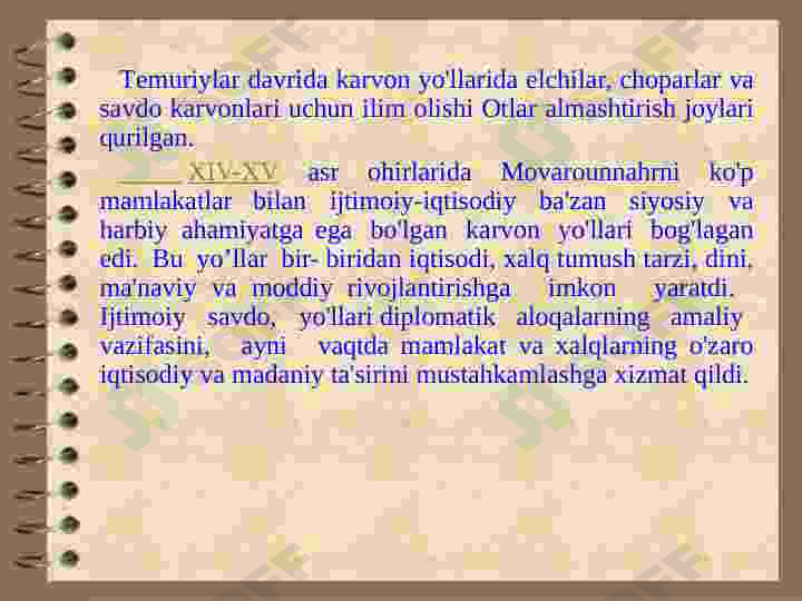 AMIR TEMUR VA TEMURIYLAR HUKMRONLIGI DAVRIDA MOVAROUNNAHRDA MA’NAVIY MADANIYAT (XIV ASRNING IKKINCHIYARMI - XV ASR) 8