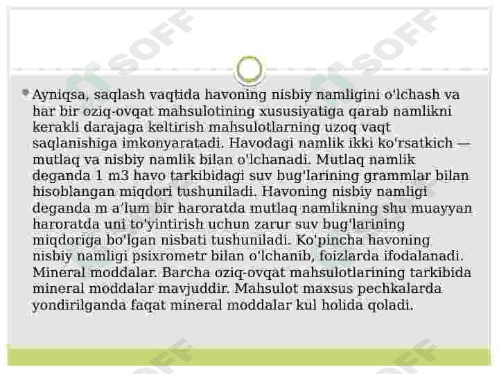 Oziq-ovqat mahsulotlarining kimyoviy tarkibi 8