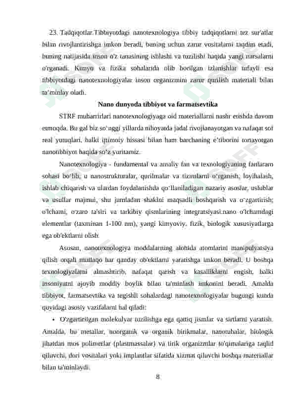 Bugungi kun tibbiyotning turli sohalarida nanotexnologiyalaridan foydalanishning asosiy sabablari hamda uning natijalari 8