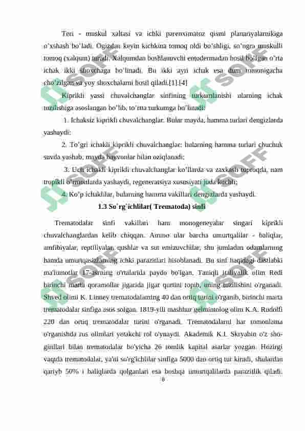 Yassi chuvalchanglarning rivojlanish sikli-parazitlik hayot mahsuli 8
