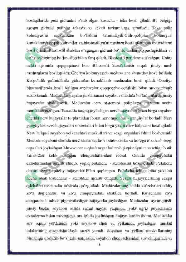 Birlamchi va ikkilamchi og’izlilar- hayvonlar evolyutsiyasining ikki yo’nalish 8
