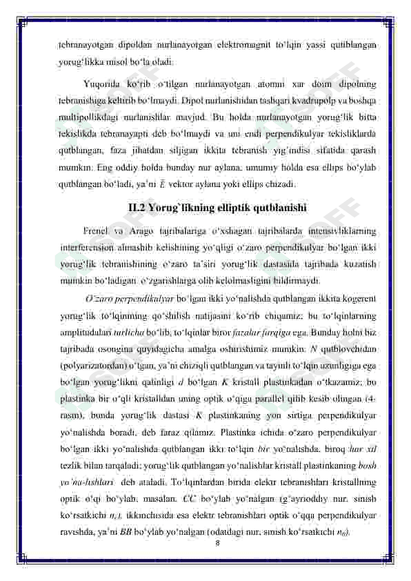 Tabiiy yorug'likni qutblovchi qurilmalar va ularning xossalari 8
