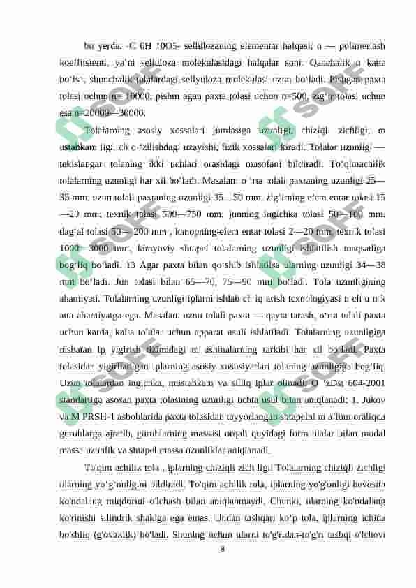 Zig`ir tolali materiallarning standart bo`yicha tasnifi, ishlatilishi va umumiy xususiyatlar 8